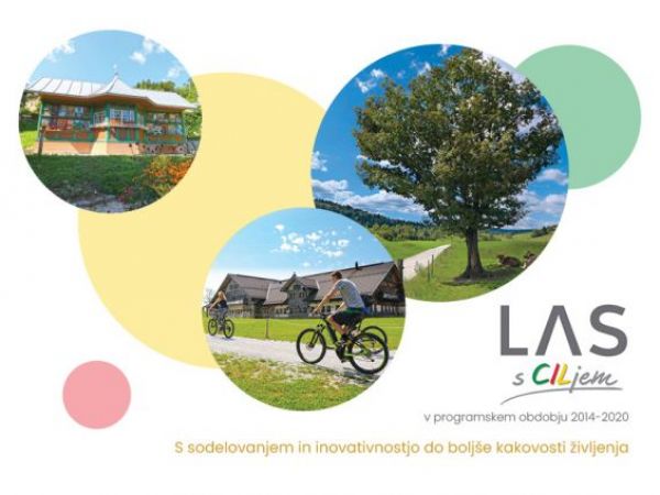 LAS s CILjem v programskem obdobju 2014-2020 - S sodelovanjem in inovativnostjo do boljše kakovosti življenja